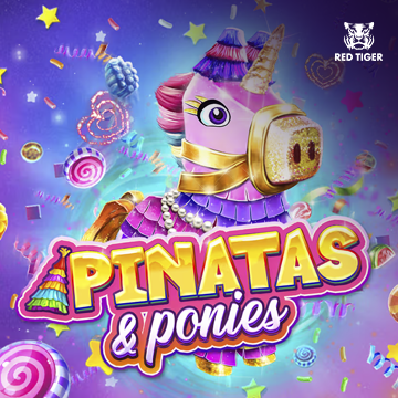 Pinatas and Ponies - SNIPLAY88