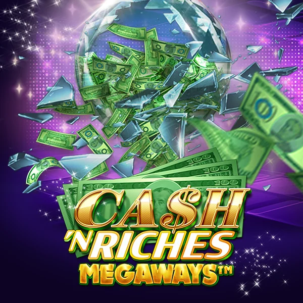 Cash N Riches Megaways&trade; - SNIPLAY88