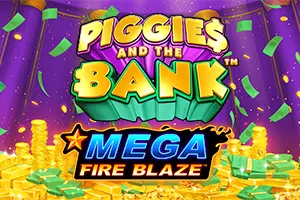 Mega Fire Blaze: Piggies and the Bank™ PPJP - SNIPLAY88
